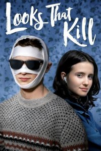 Постер Убийственная внешность, Looks That Kill (2020)